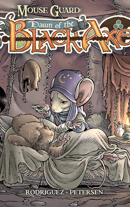 Mouse Guard: Dawn of the Black Axe #3 A Main (Dressed, Rodríguez)