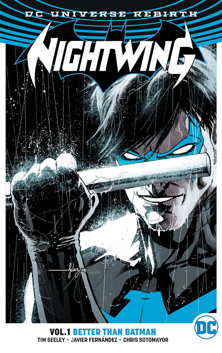 NIGHTWING TP VOL 01 BETTER THAN BATMAN (REBIRTH)