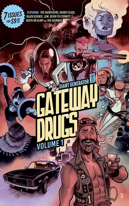 GIANT GENERATOR FIRST ISSUE SAMPLER TP VOL 01 GATEWAY DRUGS (MR)