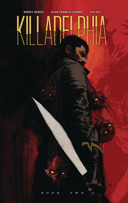 KILLADELPHIA DLX ED HC VOL 02 (MR)