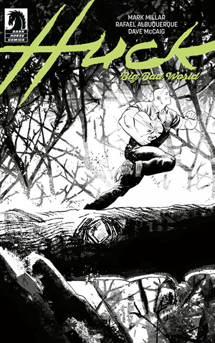Huck: Big Bad World #1 (CVR B) (B&W) (Rafael Albuquerque)