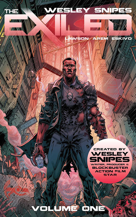 WESLEY SNIPES THE EXILED TP VOL 01 (MR) 1ST EDITION VAR  Allocations May Occur Previously Offered Thru Diamond
